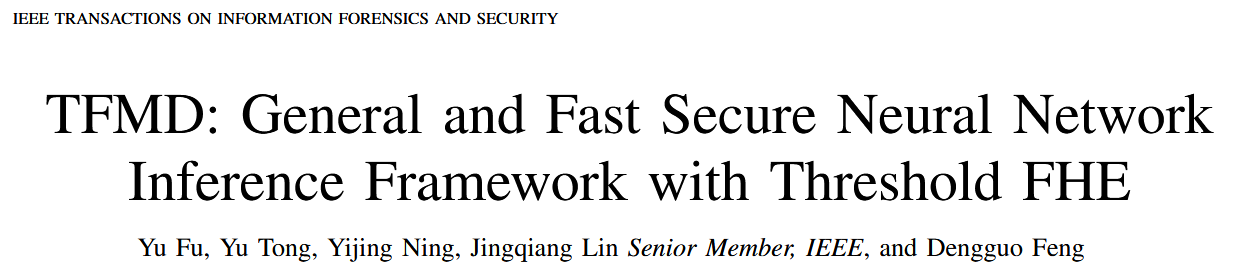 TFMD: General and Fast Secure Neural Network Inference Framework with Threshold FHE